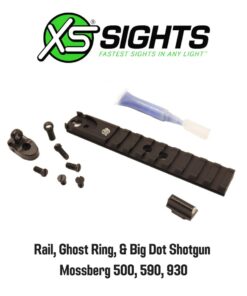 ราง XS Sights Ghost Ring & Big Dot for Mossberg 500, 590, 930